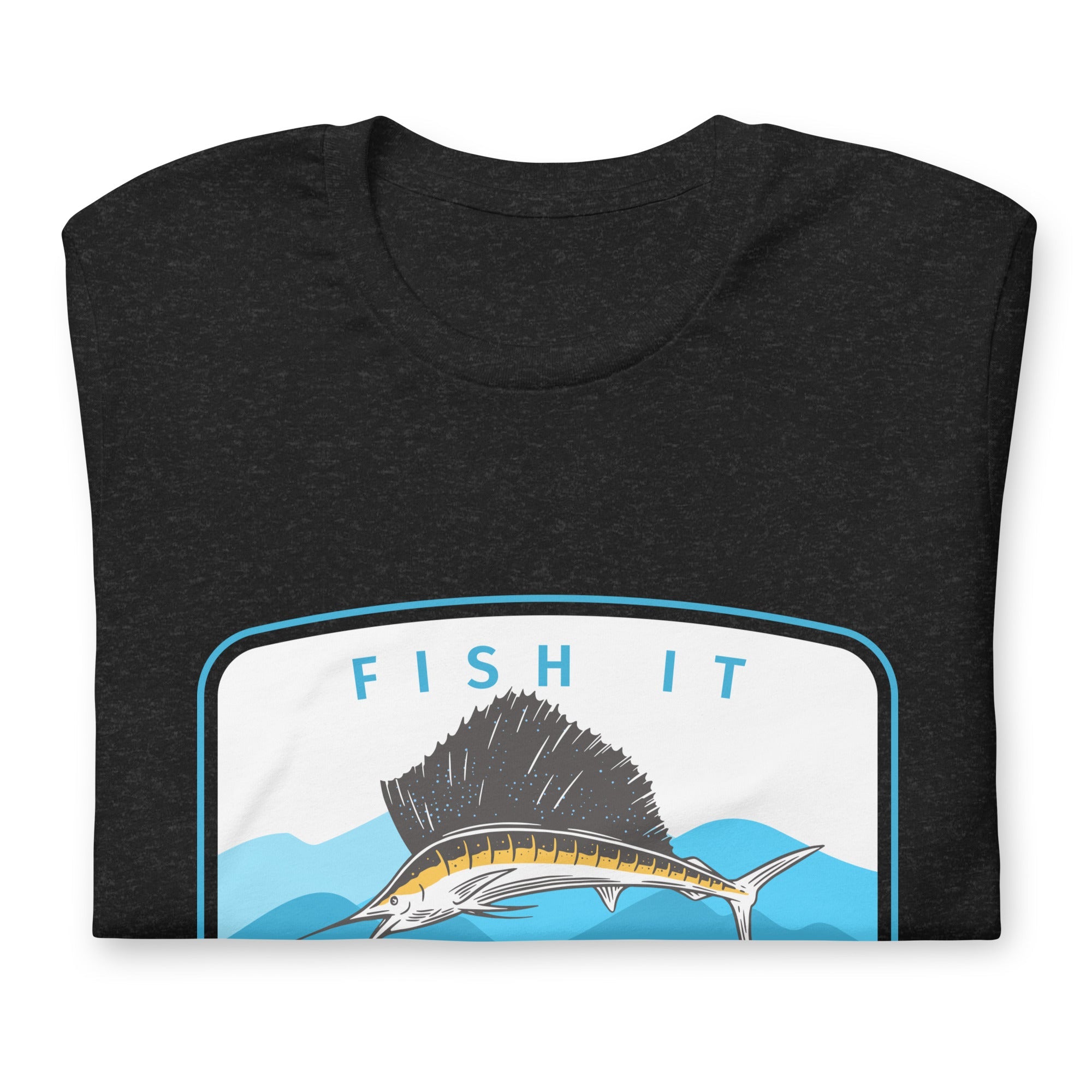 Fish It Reel Good T-Shirt - Wilding Life